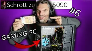 Gaming PC für 50 EURO! Schrott zu RTX 5090 #6
