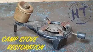 Camp Stove Restoration - Alcohol Gravity Fed