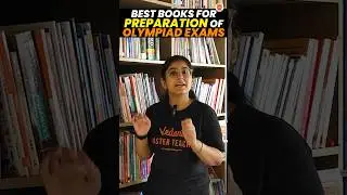 Best Books For PREPARATION Of Olympiad Exams 