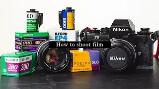 How to Shoot 35mm film