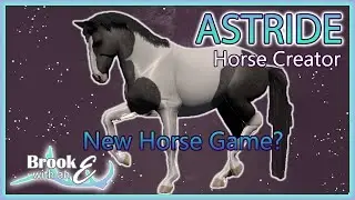 TRYING ASTRIDE'S NEW HORSE CREATOR!
