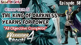 WARRIORS OROCHI 4 -EP 58- : The King of Darkness Yearns For Power - Chapter 5 All Objective