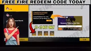 FREE FIRE REDEEM CODE 10  NOV || FREE FIRE REDEEM CODE || FREE FIRE || 