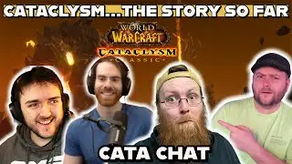 How has Cataclysm Classic been so far....How hard are the raids?.....- Cata Chat