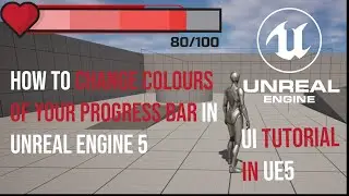 How to change colours to a progress bar in Unreal Engine 5