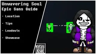 Epic Sans Guide - Unwavering Soul 9.6