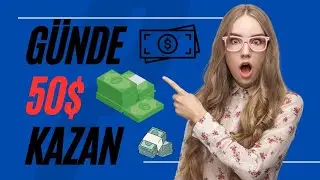 İNTERNETTEN GÜNDE 50$ KAZAN - İnternetten Para Kazan 2023