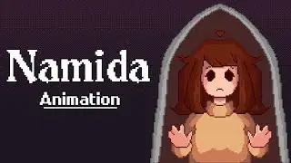 NAMIDA || Pixel Animation - OC