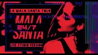 Becky G - 24/7 ✦ LA MALA SANTA TOUR LIVE STUDIO VERSION