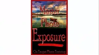 Photo Exposure | Understanding Exposure | Best Photo Books | Best Photography Books
