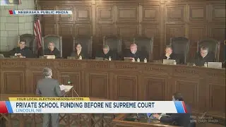 Private School Funding Before NE Supreme Court