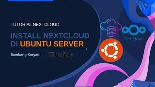 Cara Install @Nextcloud  di Ubuntu Server