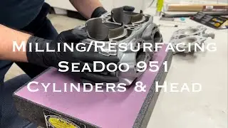 How to Resurface & Mill SeaDoo 951 Heads & Cylinders 