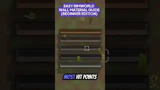 [RimWorld] EASY RimWorld Wall Material Guide: Beginner Edition 