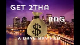 Get 2tha bag(Chapter 1of 4)