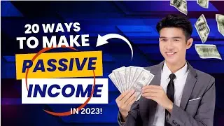 Unlocking 20 Lucrative Passive Income Streams: Your Ultimate Guide for 2023!