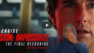 Mission: Impossible – The Final Reckoning REACTION !!!