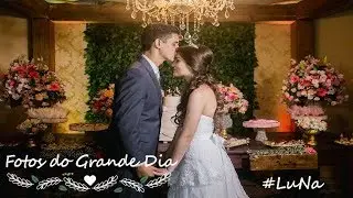 Fotos Oficiais do Grande Dia! 