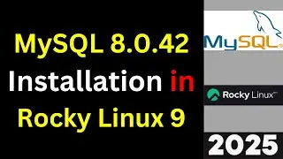 Install MySQL 8.0.42 on Rocky Linux 9 like pro! step by step guide in 9 minutes|2025 Updated