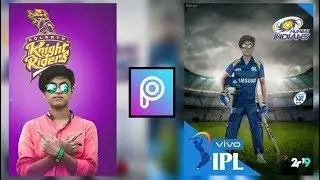 IPL Special Photo Editing Tutorial 2019 🔥 // IPL Photo Editing In PicsArt