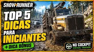 SNOWRUNNER | TOP 5 TIPS FOR BEGINNERS + BONUS TIP
