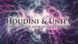 Houdini tutorial Basic tips for exporting pointcache and using it in unity VFXgraph