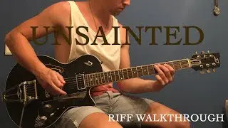 How to Play: SLIPKNOT - Unsainted (Riff Walkthrough)