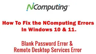 How to fix the NComputing Errors In Windows 10 and Windows 11
