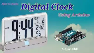 Digital clock using arduino || digital clock || How to make digital clock