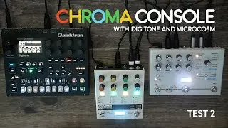 Chroma Console with Digitone and Microcosm