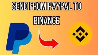 How To Transfer Money From PayPal To Binance