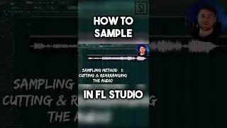 How to Sample in FL Studio 🔥 