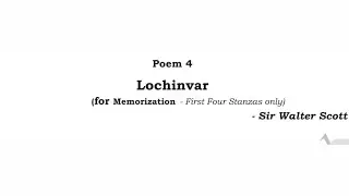 Lochinvar Poem line by line explanation in Hindi SSLC Class 10