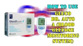 Step by step how to use Gluco Dr. Auto A for new users 🤗