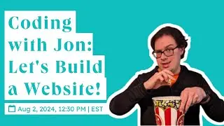 Coding with Jon: Let's Build a Website! | episode 6
