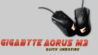 Gigabyte Aorus M3 Gaming Mouse Quick Unboxing