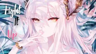 Nightcore - Robin Hustin × Tobimorrow - Light It Up (ft.Jex) Lyrics