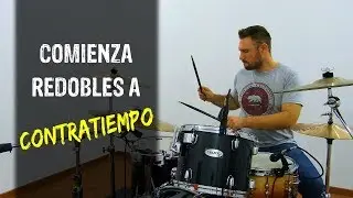 REDOBLES que comienzan a CONTRATIEMPO - Clases de batería