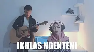 Ikhlas Ngenteni - Woro Widowati || Cover by Laila ft Rizal