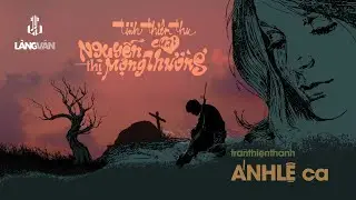Ánh Lệ (1984) | Tình Thiên Thu Của Nguyễn Thị Mộng Thường (Trần Thiện Thanh) | Nhạc Buồn Thời Chiến