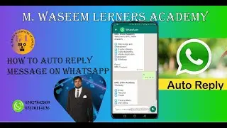 How to auto reply message on WhatsApp? || WhatsAuto reply