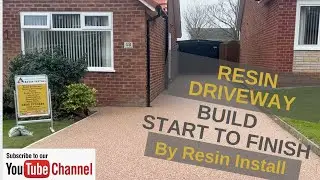 A Full Resin Driveway Build-Start To Finish- By Resin Install