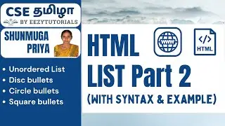 11.0 தமிழில் List in HTML Part 2 : UnOrdered List  with disc bullets, circle bullets, square bullets