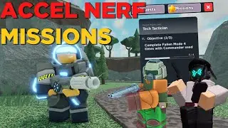 TDS New Missions Update - ACCEL NERF | ROBLOX