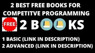 2 Best books for Competitive Programming (1 for beginners and 1 for advanced programmers )