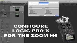 Configuring Logic Pro X To Use The Zoom H6 As An Audio Interface