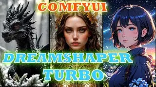 ComfyUI Tutorial: Dreamshaper Turbo model comparaison 