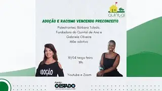 ADOÇÃO E RACISMO VENCENDO PRECONCEITO