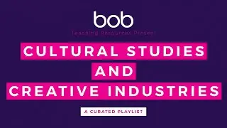 Academic Playlists: Cultural Studies and Creative Industries