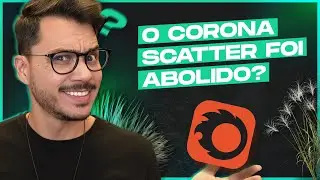 CHAOS SCATTER VS CORONA SCATTER - ATUALIZAÇÕES DO CORONA RENDERER 8